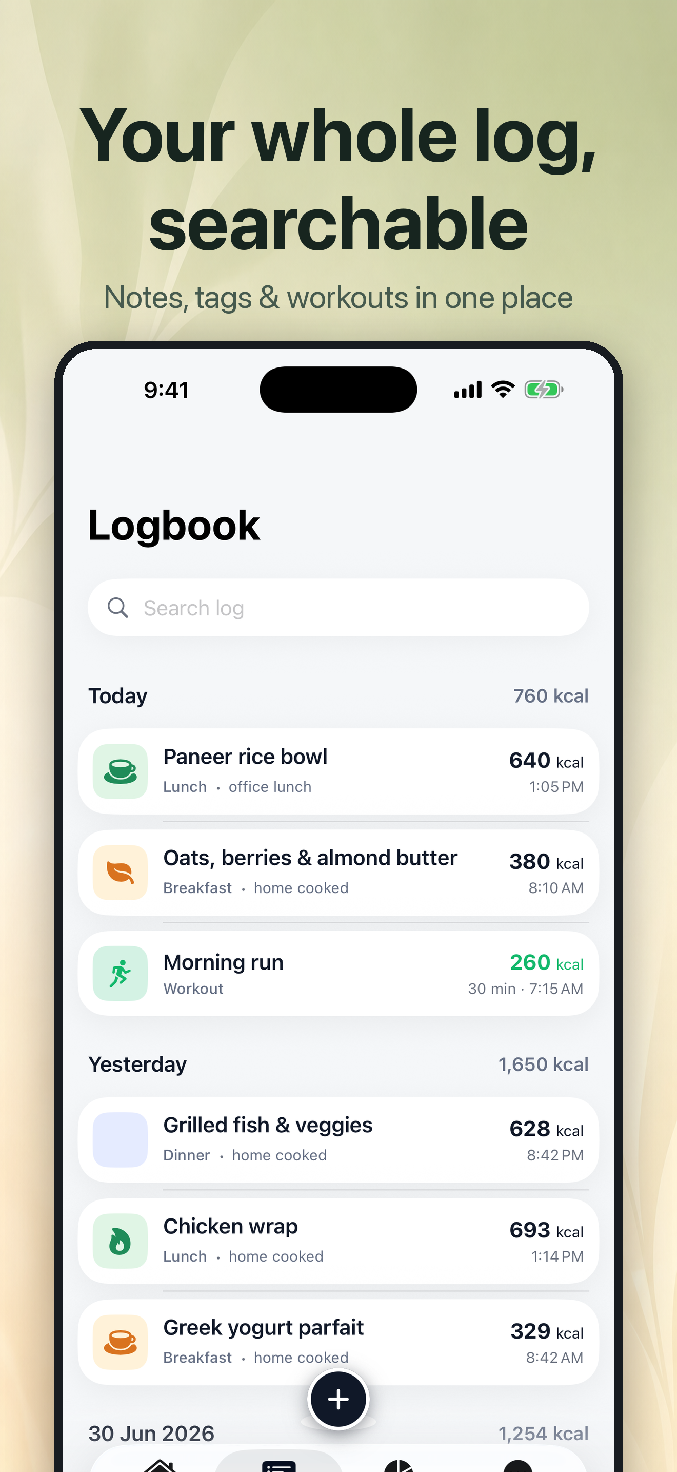 Your whole log, searchable — logbook grouped by day with meals and workouts.